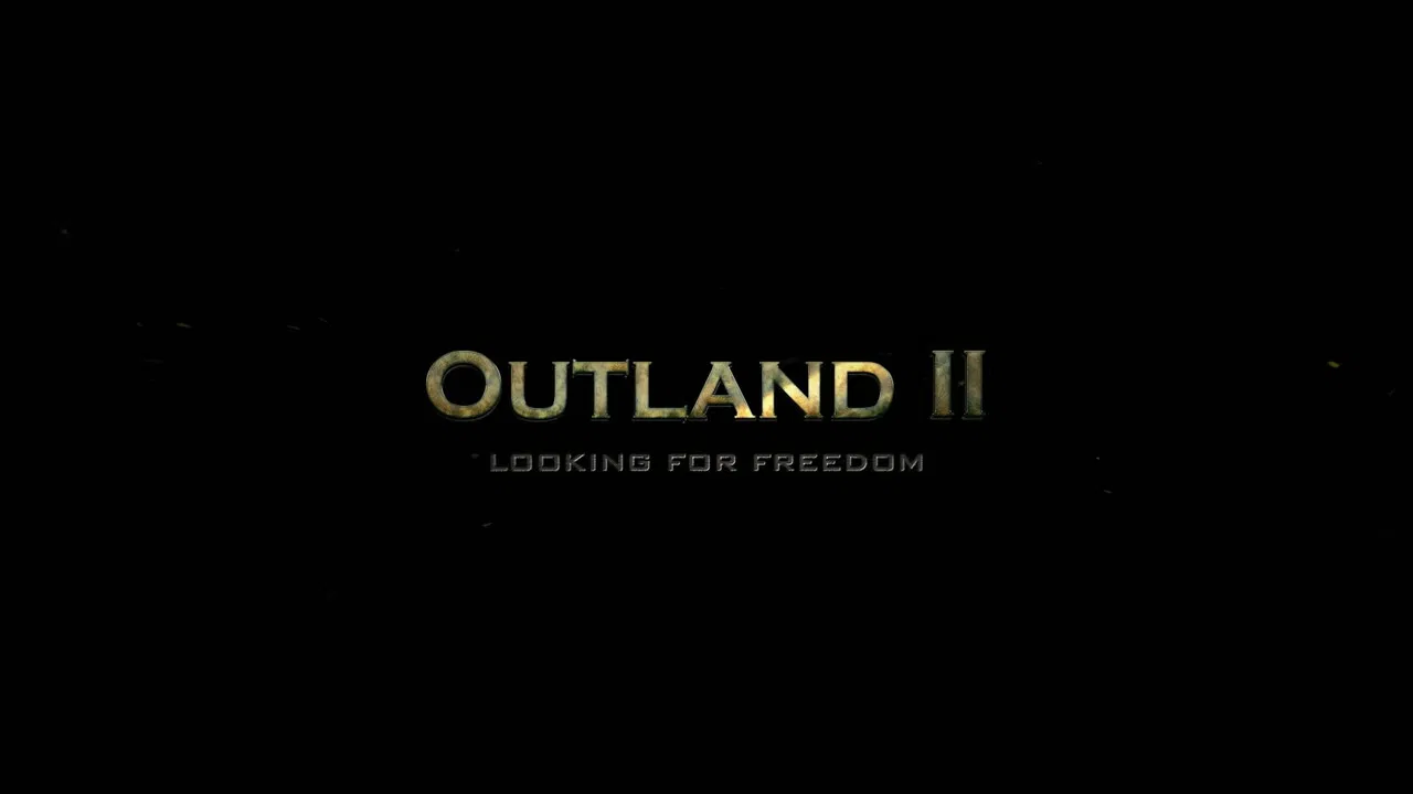 Outland II: Looking for Freedom backdrop