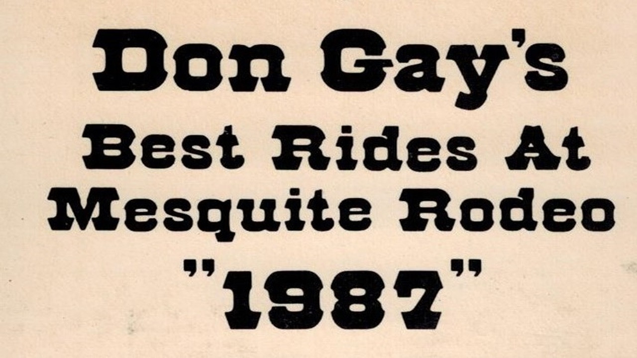 Don Gay's Best Rides At Mesquite Rodeo 1987 backdrop