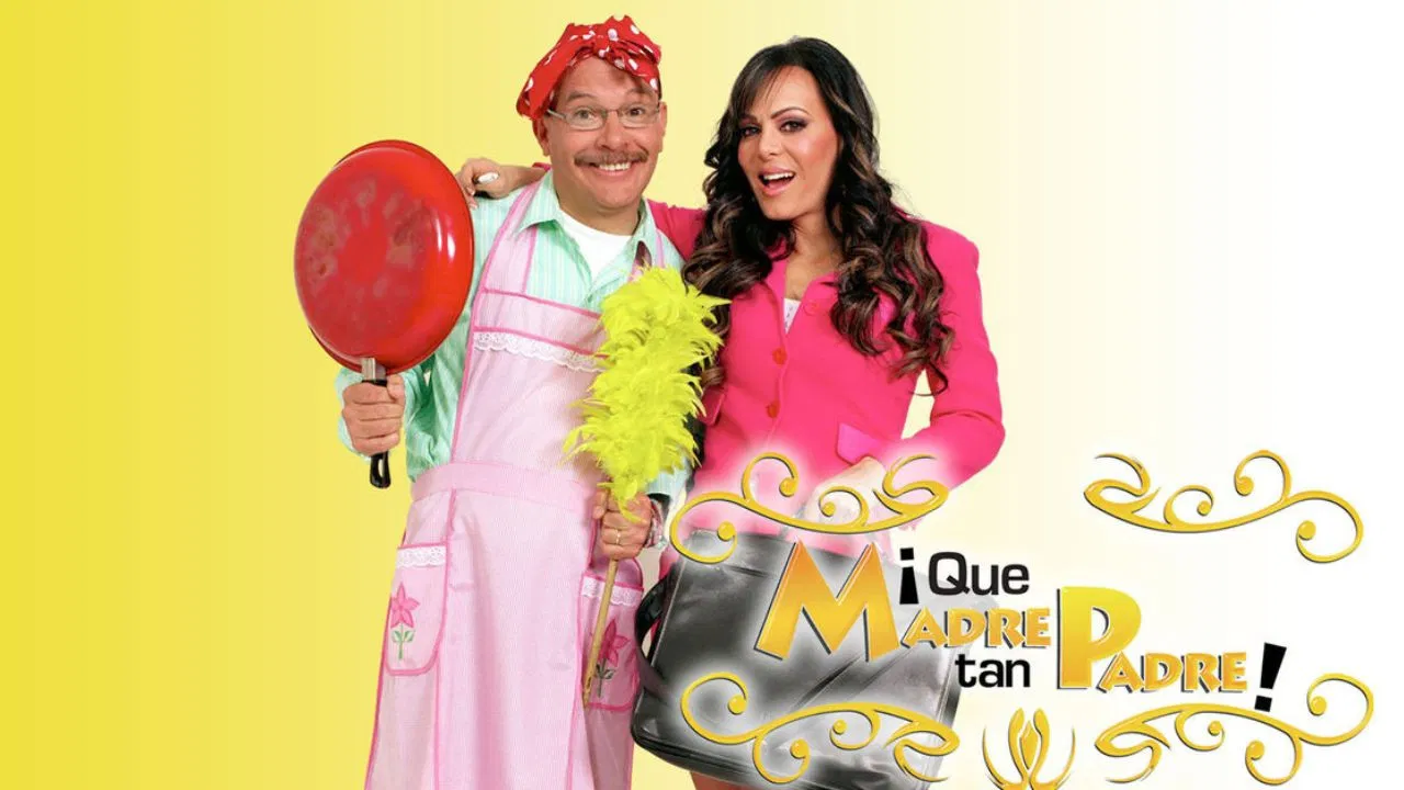 ¡Qué madre, tan padre! backdrop