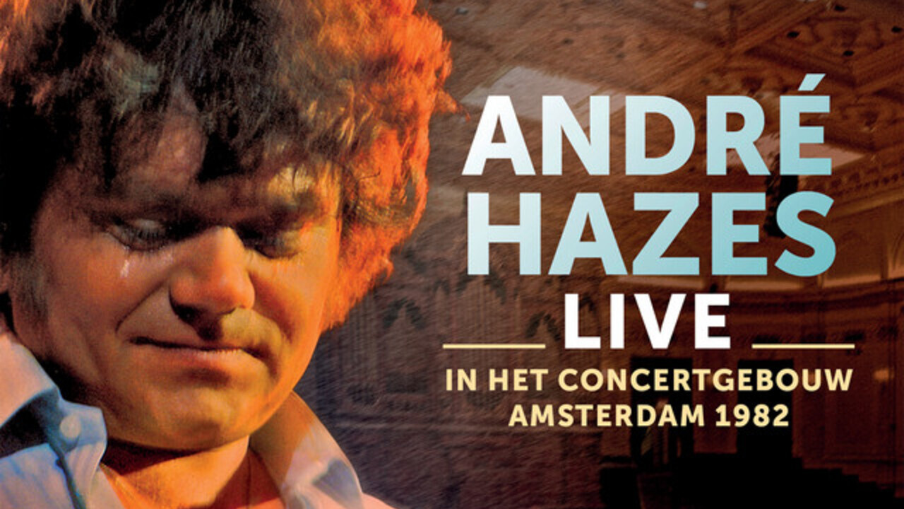 André Hazes: Live In Concertgebouw Amsterdam backdrop
