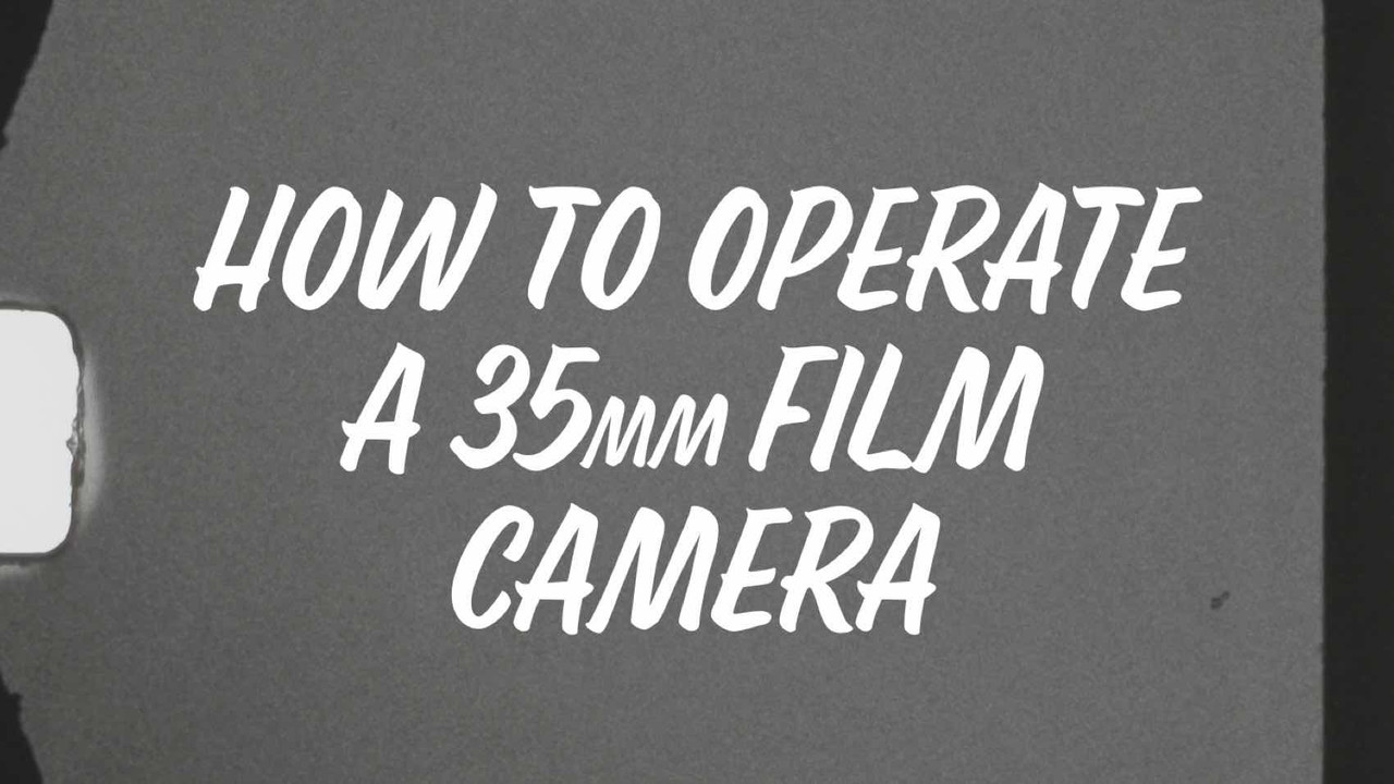 How to Operate a 35mm Film Camera backdrop