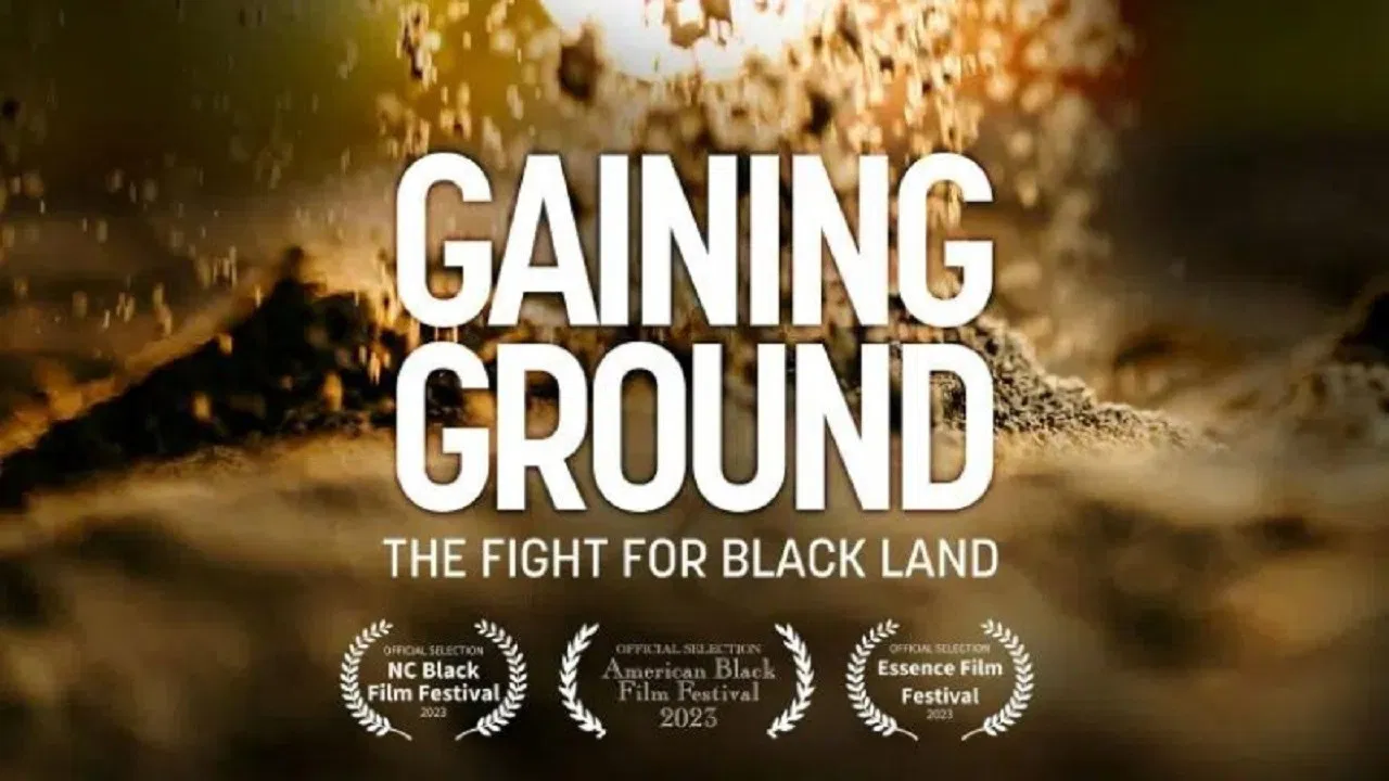 Gaining Ground: The Fight for Black Land backdrop