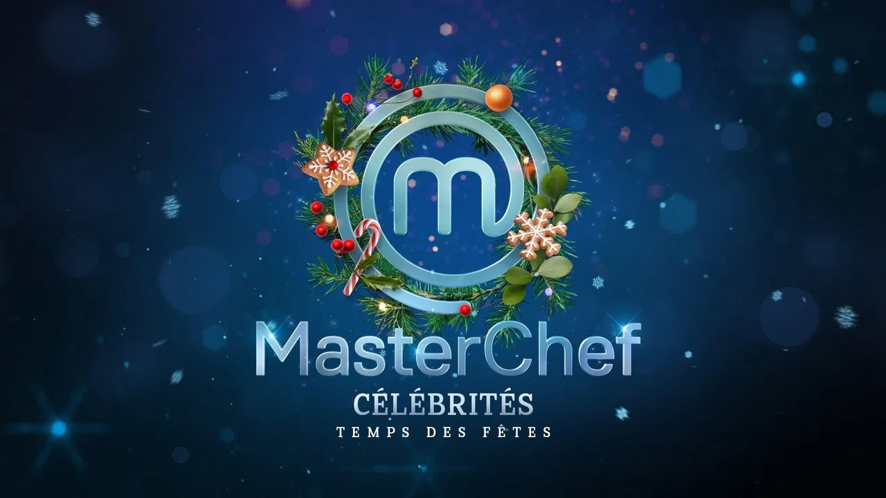 MasterChef Célébrités Temps des Fêtes backdrop
