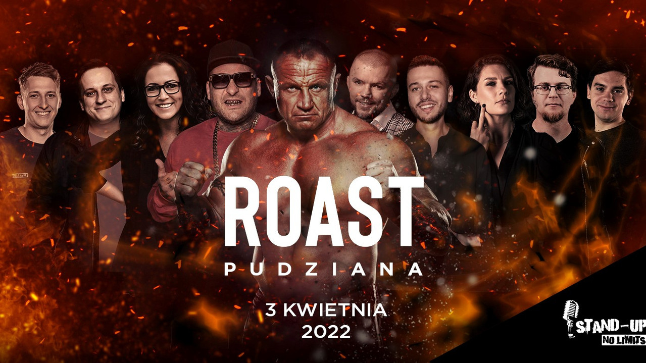 Roast Pudziana backdrop