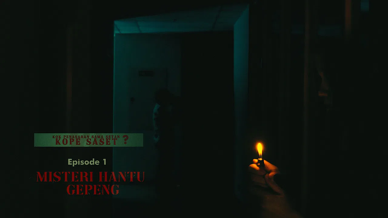 Kok Penasaran Sama Setan? (KoPe SaSet) Episode 1: The Mystery of Ghost Gepeng backdrop