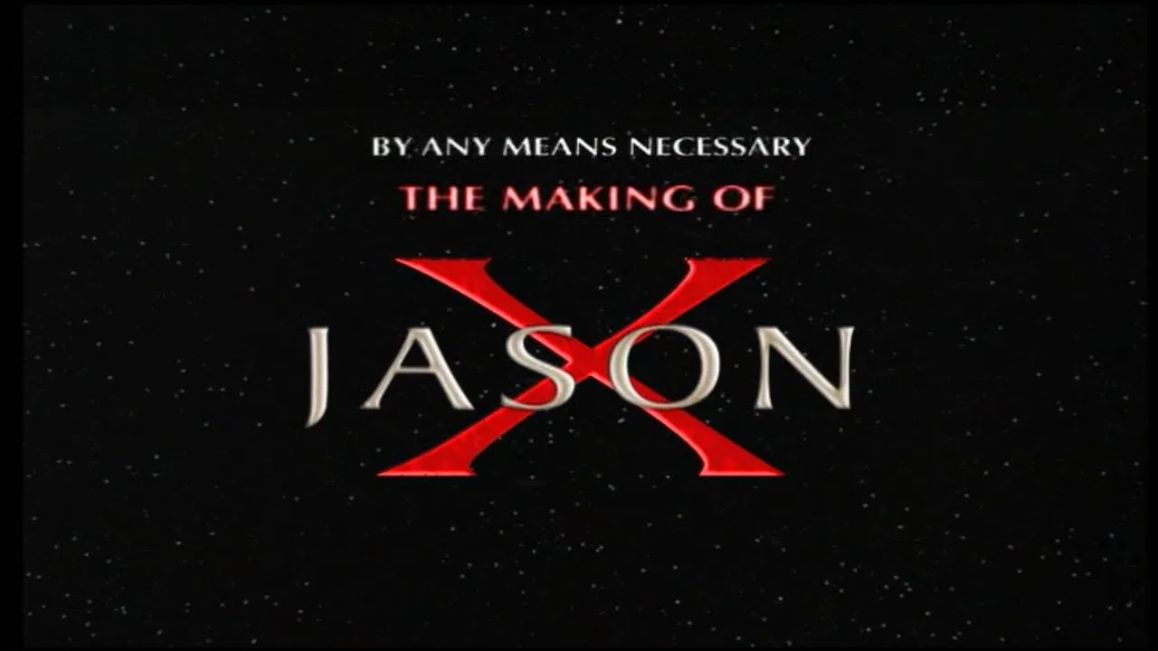 By Any Means Necessary: The Making of "Jason X" backdrop