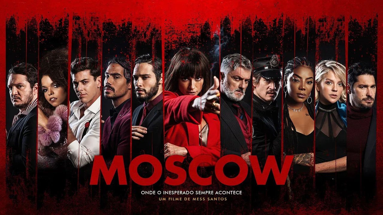 Moscow - Onde o Inesperado Sempre Acontece backdrop