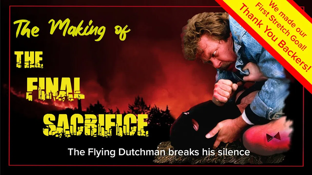 The Making of The Final Sacrifice backdrop