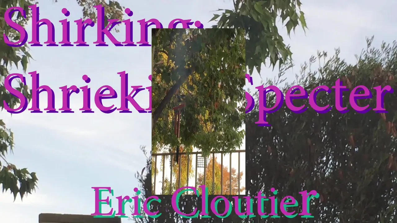 Shirking; Shrieking Specter backdrop