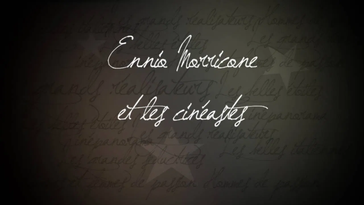 Ennio Morricone et les cinéastes backdrop