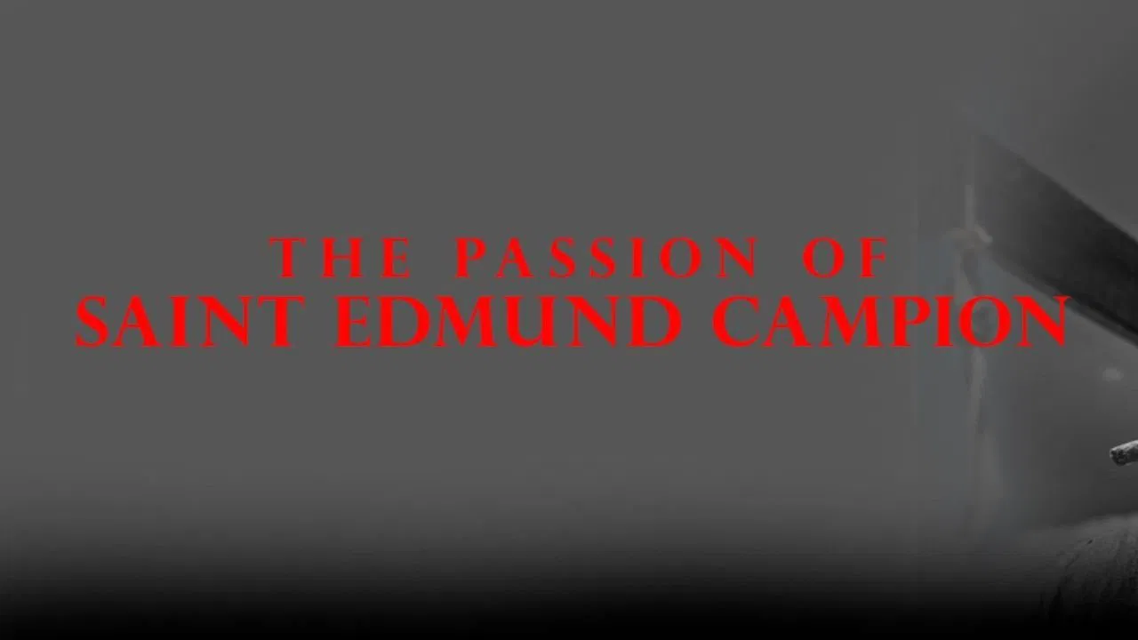 The Passion of Saint Edmund Campion backdrop