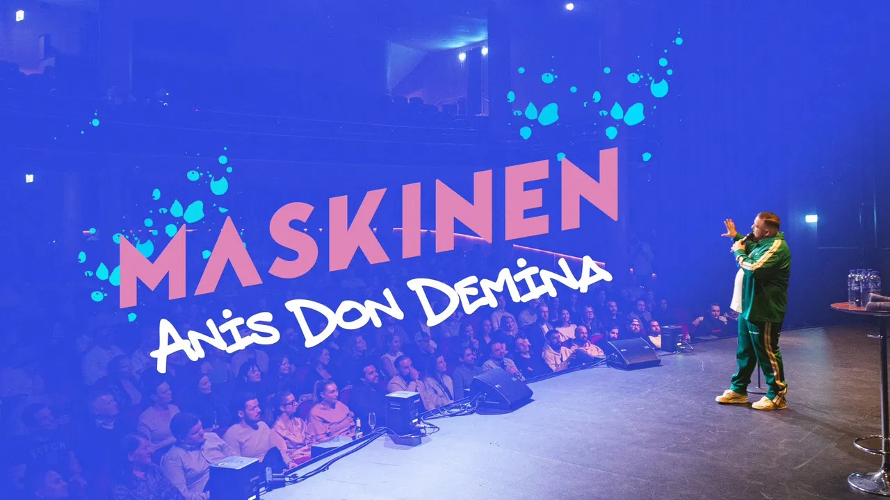 Maskinen - Anis Don Demina backdrop
