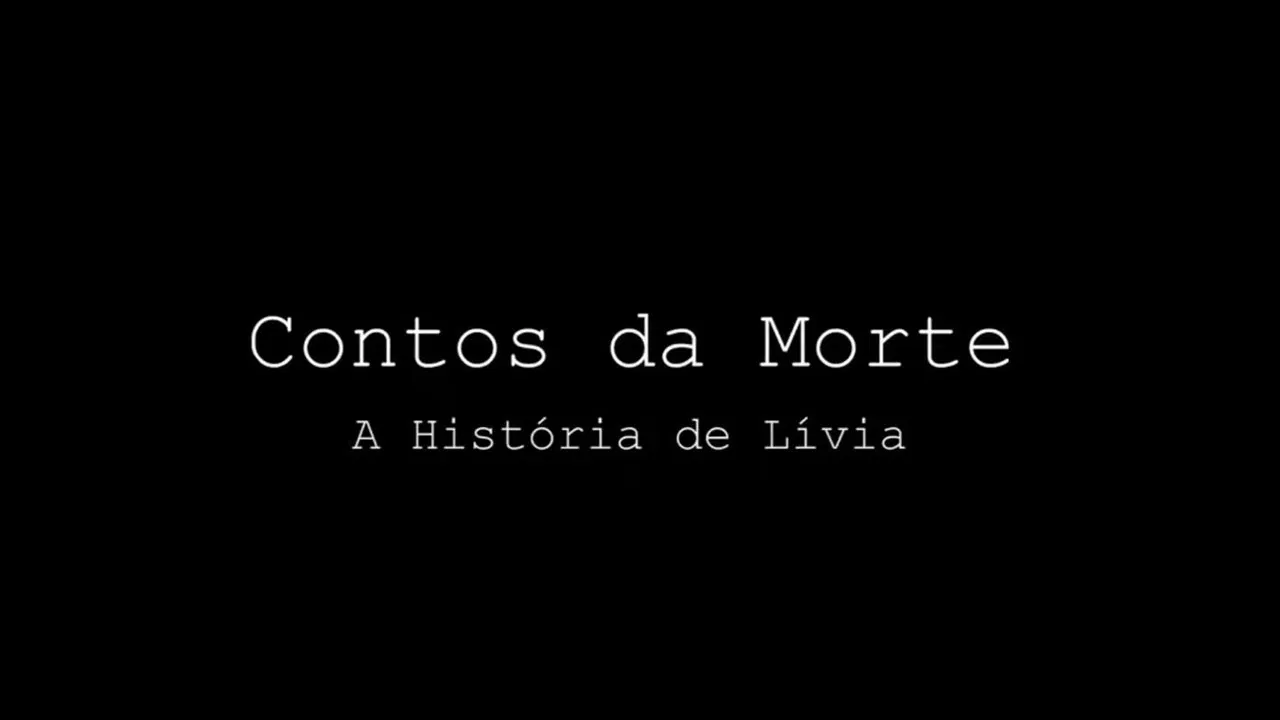 Contos da Morte - A História de Lívia backdrop
