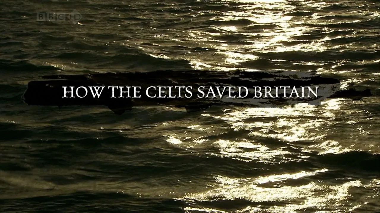 How the Celts Saved Britain backdrop