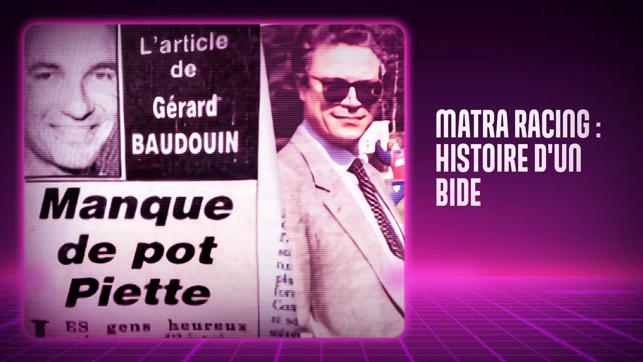 Matra racing, histoire d'un bide backdrop