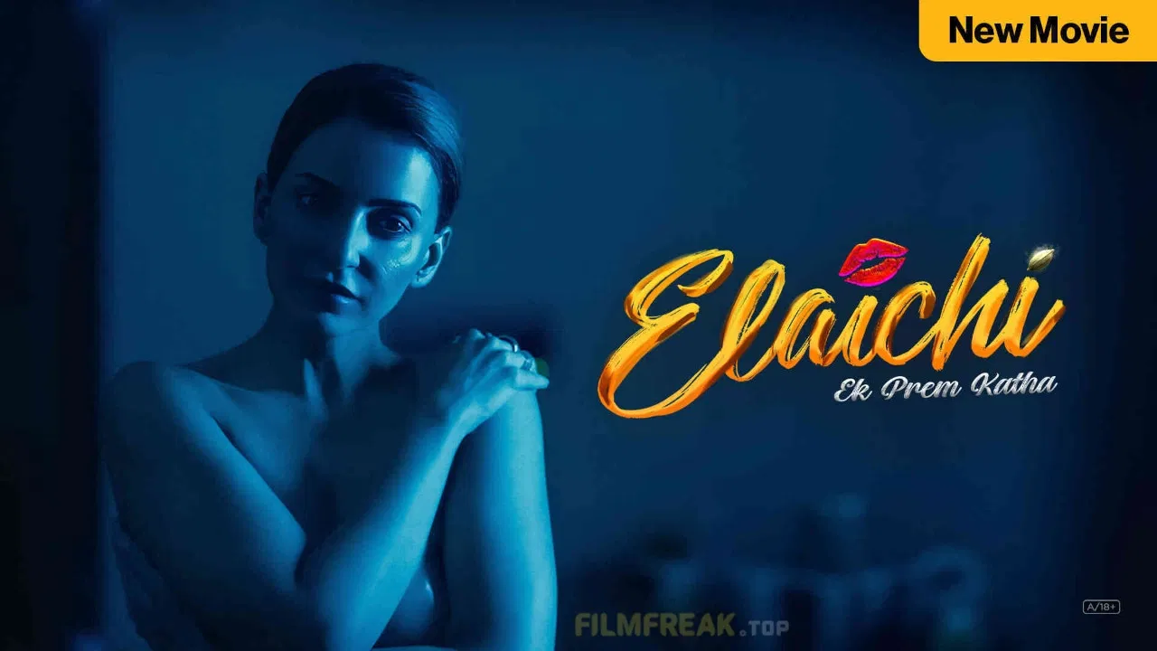 Elaichi: Ek Prem Katha backdrop