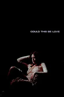 Could This Be Love poster