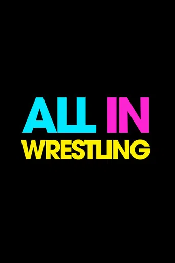 Love All In Wrestling poster