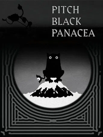 Pitch Black Panacea poster