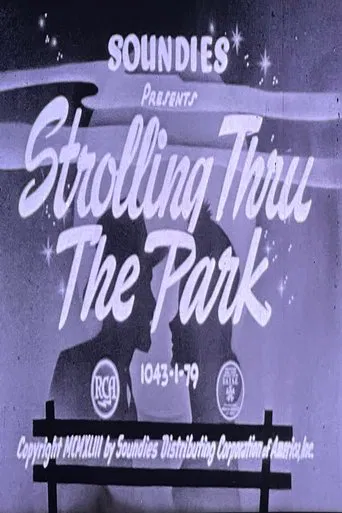 Strolling Thru The Park poster