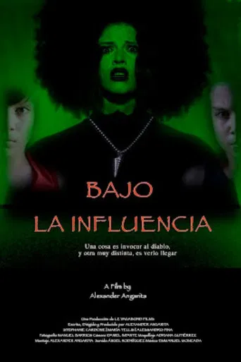 Bajo la Influencia poster