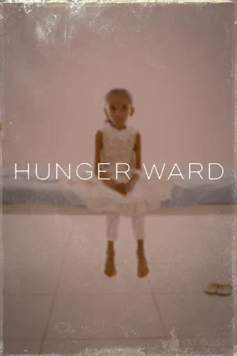 Hunger Ward poster