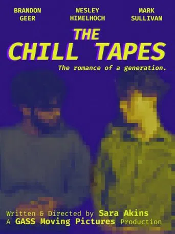 The Chill Tapes poster
