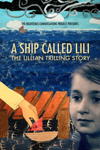 A Ship Called Lili: The Lillian Trilling Story poster
