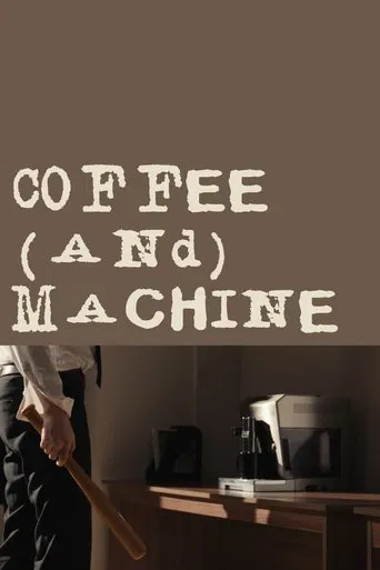 Coffee(and)Machine poster