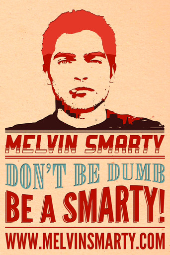 Melvin Smarty poster