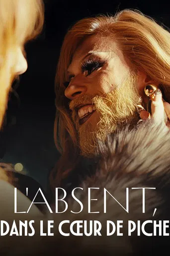 L'absent, dans le cœur de Piche poster