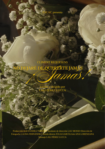 No dejaré de quererte jamás, ¡Jamás! poster