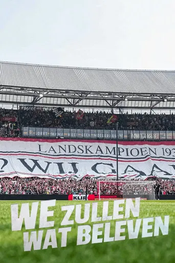 Feyenoord - We Zullen Wat Beleven poster