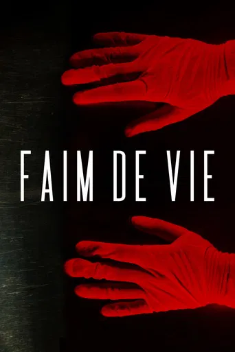 Faim De Vie poster