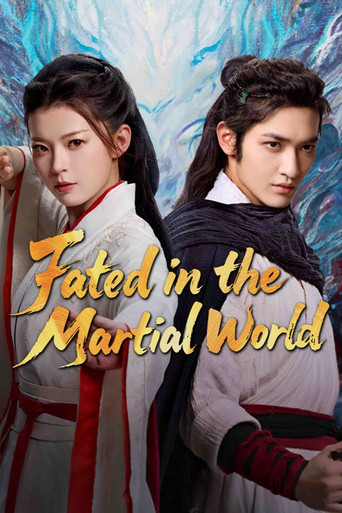 Fated in the Martial World poster