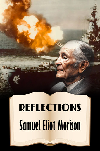 Reflections: Samuel Eliot Morison poster