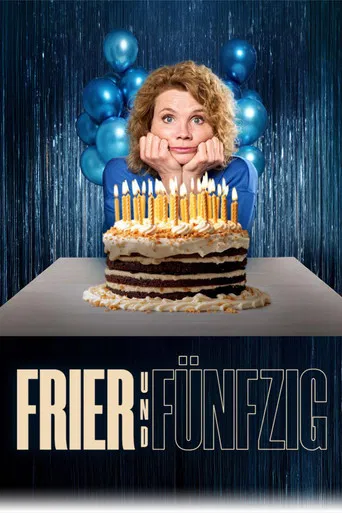 Frier und Fünfzig - Am Ende meiner Tage poster