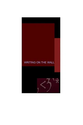 "writing on the wall" poster