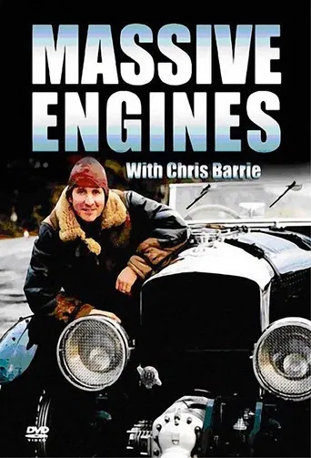 Chris Barrie's Massive Engines poster