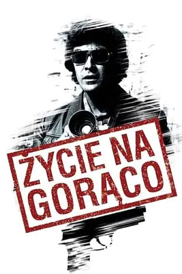 Życie na gorąco poster