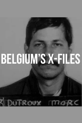 Belgium's X-Files - Marc Dutroux poster