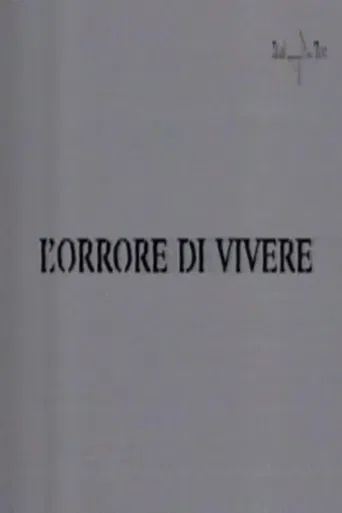 L'orrore di vivere poster