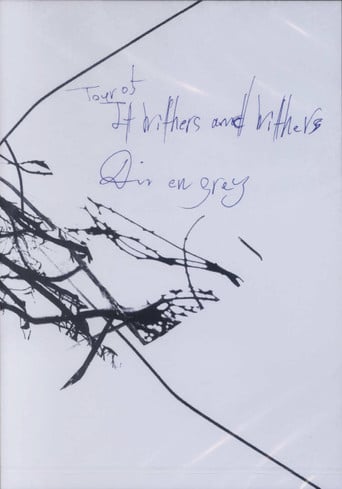 Dir en grey: Tour 05 It Withers and Withers poster