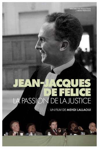 Jean-Jacques de Félice, The Passion For Justice poster