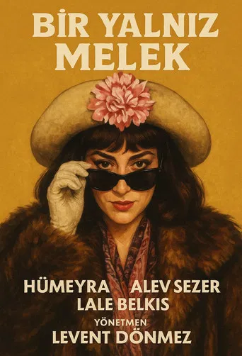 Bir Yalnız Melek poster