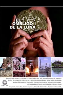 El ombligo de la luna poster