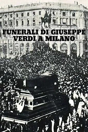I Funerali di Giuseppe Verdi poster