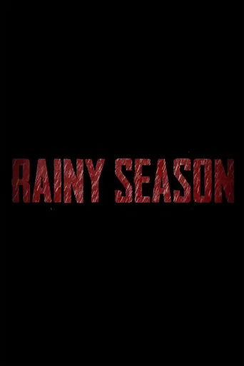 Rainy Season poster