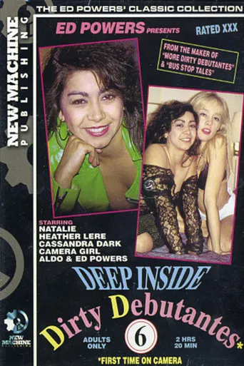 Deep Inside Dirty Debutantes 6 poster
