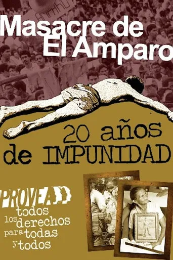 Masacre de El Amparo: 20 años de impunidad poster
